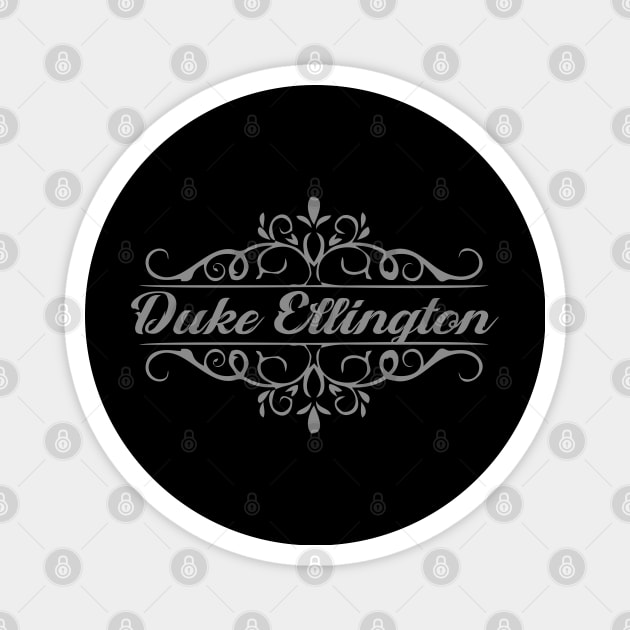 Nice Duke Ellington Magnet by mugimugimetsel